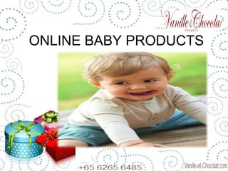ONLINE BABY PRODUCTS
 