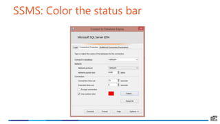 SSMS: Color the status bar
 
