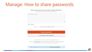 Manage: How to share passwords
 