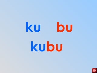 ku bu
kubu
 