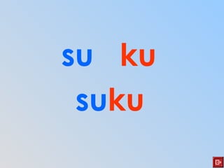 su ku
suku
 