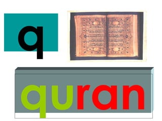 q
quran
 