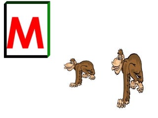 M
 