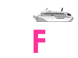 F
 