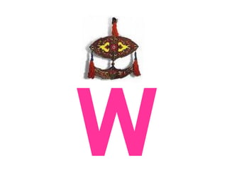 W
 