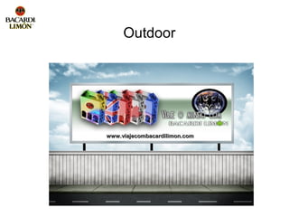 Outdoor




www.viajecombacardilimon.com
 