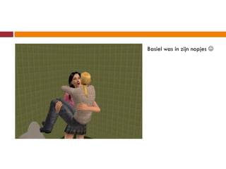 Basiel was in zijn nopjes 
 