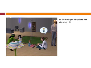 En we eindigen de update met
deze foto 
 