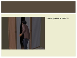 En wat gebeurd er hier? ^^
 