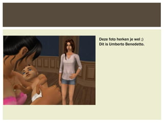 Deze foto herken je wel ;)
Dit is Umberto Benedetto.
 