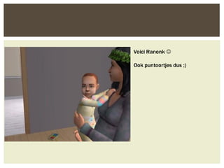 Voici Ranonk 

Ook puntoortjes dus ;)
 