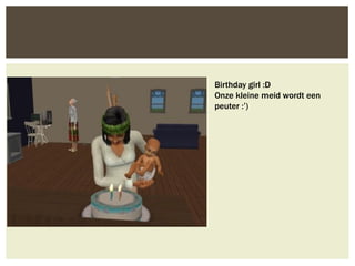 Birthday girl :D
Onze kleine meid wordt een
peuter :’)
 