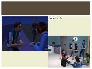 Socializen 
 