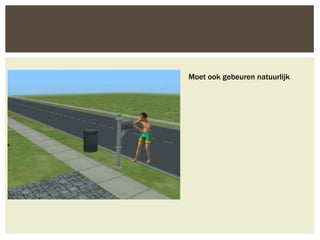 Moet ook gebeuren natuurlijk
 