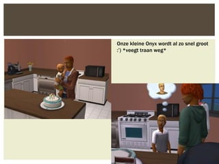 Onze kleine Onyx wordt al zo snel groot
:’) *veegt traan weg*
 