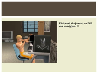 Flint wordt klusjesman, nu DVD
ook verkrijgbaar 
 