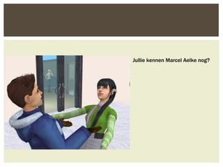 Jullie kennen Marcel Aelke nog?
 