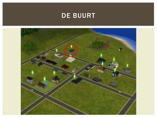DE BUURT
 