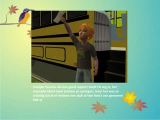 Vrolijke Yannick die een goed rapport heeft! Ik zeg je, het
manneke bleef maar juichen en springen, maar het was zo
schattig dat ik er meteen een stuk of tien foto’s van genomen
heb :p
 