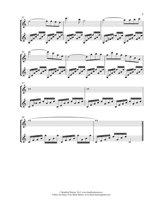 °
¢
°
¢
°
¢
°
¢
31
34
37
© Bradford Werner, 2013, www.bradfordwerner.ca
Follow my blog (+Free Sheet Music): www.thisisclassicalguitar.com
39
&
&
&
&
&
&
&
&
˙ œ œ œ œ
œ™ œ
J ˙ ˙ œ œ œ œ
œœœœœ
œœœ
œœœœœ
œœœ
œœœœ
œ
œœ
œ
œœœœ
œ
œœ
œ
œ œ œ# œ œb
œœœ
œ œœœœ
œœœ
˙ œ œ œ œ ˙ œ œ œ œ œ œ œ œ œ œ œ œ
œ œœœœ
œœœ
œ œœœœ
œœœ
œœœœœ
œœœ
œœœœœ
œœœ
œœœœœ
œœœ
œœœœœ
œœœ
w w
œ œ œb œ œ œ œ œ
œ œ œ œ œ œ œ œ
œ œ œ œ œ œ œ œ
œ œ œ œ œ œ œ œ
w w
œ œ œ œ
œ
œ œ
œ
œ œ œ œ
œ
œ œ
œ
œ œ œ œ œ
œ œ œ
˙
3
 