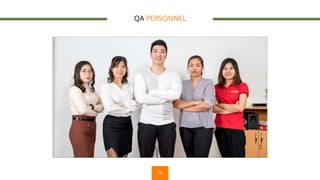 18
QA PERSONNEL
 