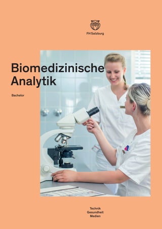 Technik
Gesundheit
Medien
Biomedizinische
Analytik
Bachelor
 