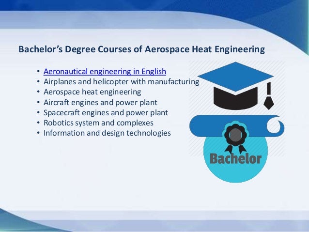 bachelors degree in aeronautics and aerospace engineering aeronautical engineering schools
