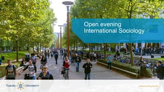 Open evening
International Sociology
 