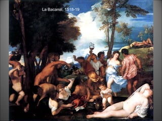 La Bacanal, 1518-19 