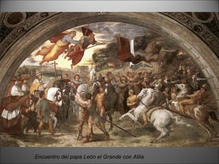 Encuentro del papa León el Grande con Atila 