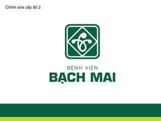 Chỉnh sửa cấp độ 2
 