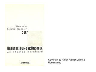 Cover art by Arnulf Rainer: „Weiße Übermalung  