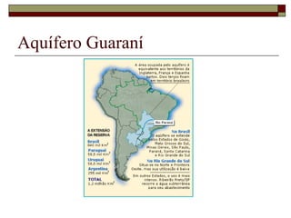 Aquífero Guaraní
 