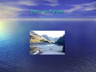 Bacia do Paraná   