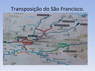 Transposição do São Francisco. 
