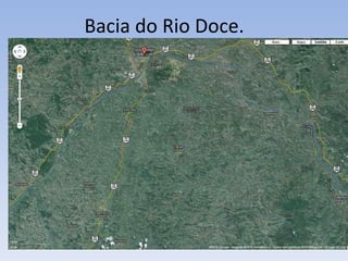 Bacia do Rio Doce. 