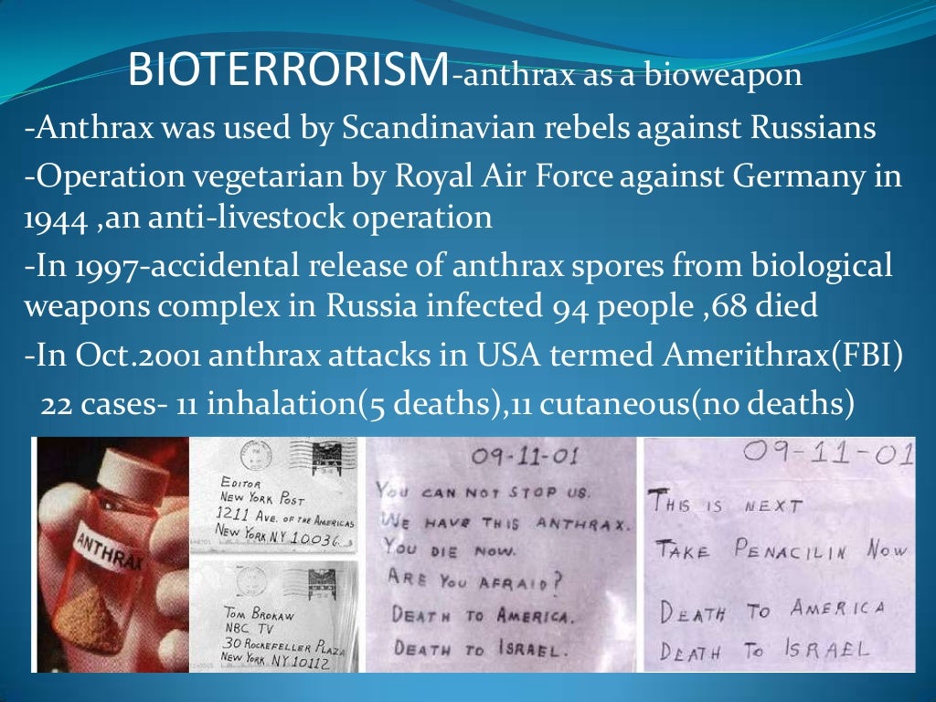 Bacillus anthrax ,a potent bioweapon