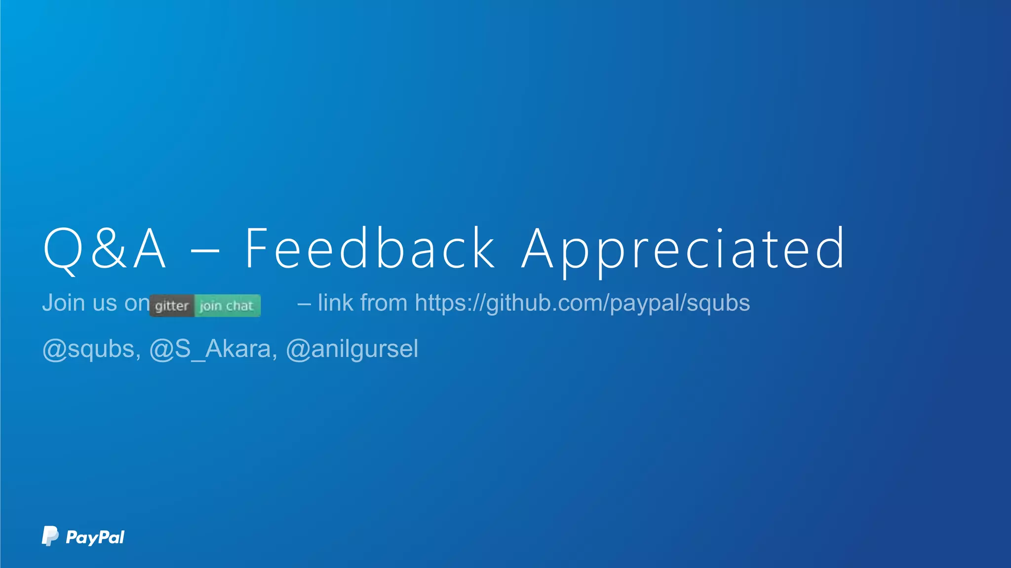 Q&A – Feedback Appreciated
 