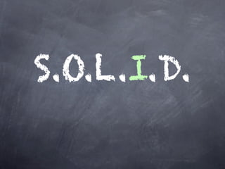 S.O.L.I.D.
 