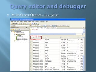    Multi-Server Queries – Example #1
 