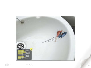 2011-10-26   Tiina Thölén   17
 