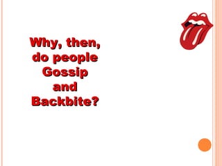 Backbiting: Bane of Team Work in Schools | PPT