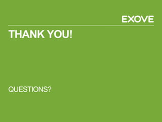 THANK YOU!
QUESTIONS?
 