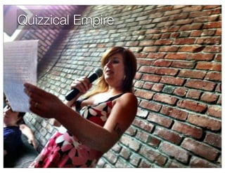 Quizzical Empire
 