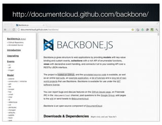 http://documentcloud.github.com/backbone/
 