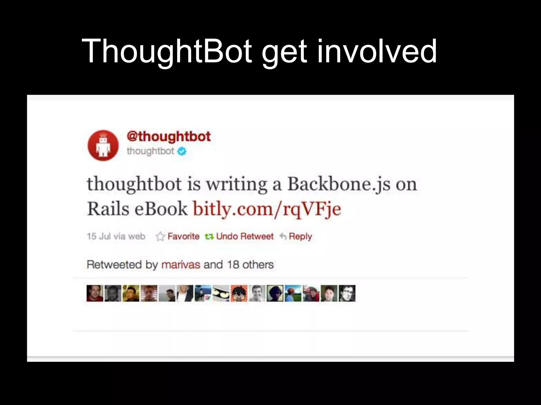 ThoughtBot get involved	