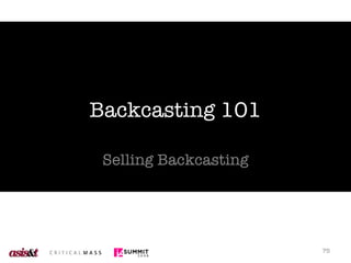 Backcasting 101 Selling Backcasting 