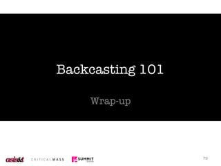Backcasting 101 Wrap-up 