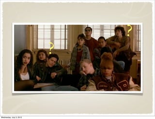 ?
?
Wednesday, July 3, 2013
 