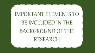 BACKGROUND OF THE STUDY IN RESEARCH SUBJECT | PPTX
